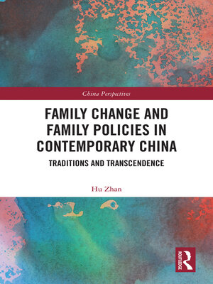 cover image of Family Change and Family Policies in Contemporary China
